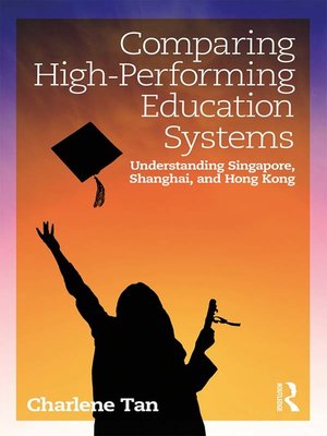 cover image of Comparing High-Performing Education Systems
